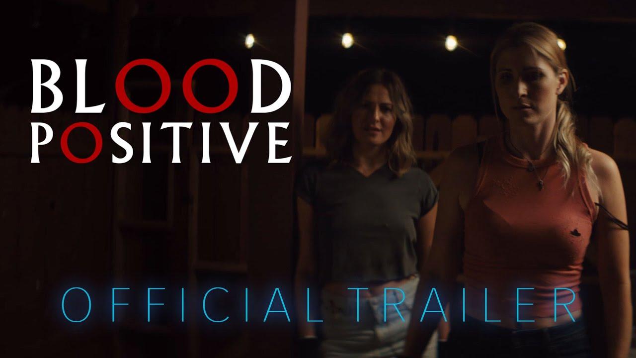 Blood Positive Trailer