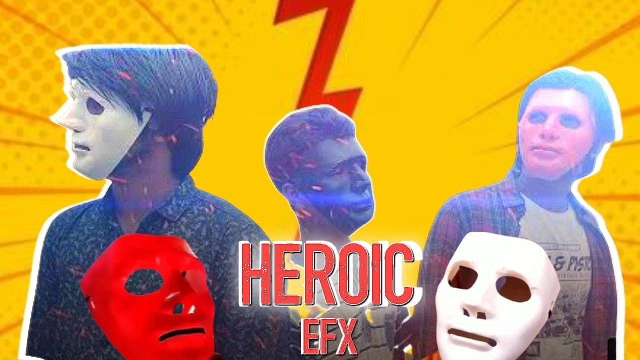 HEROIC Trailer