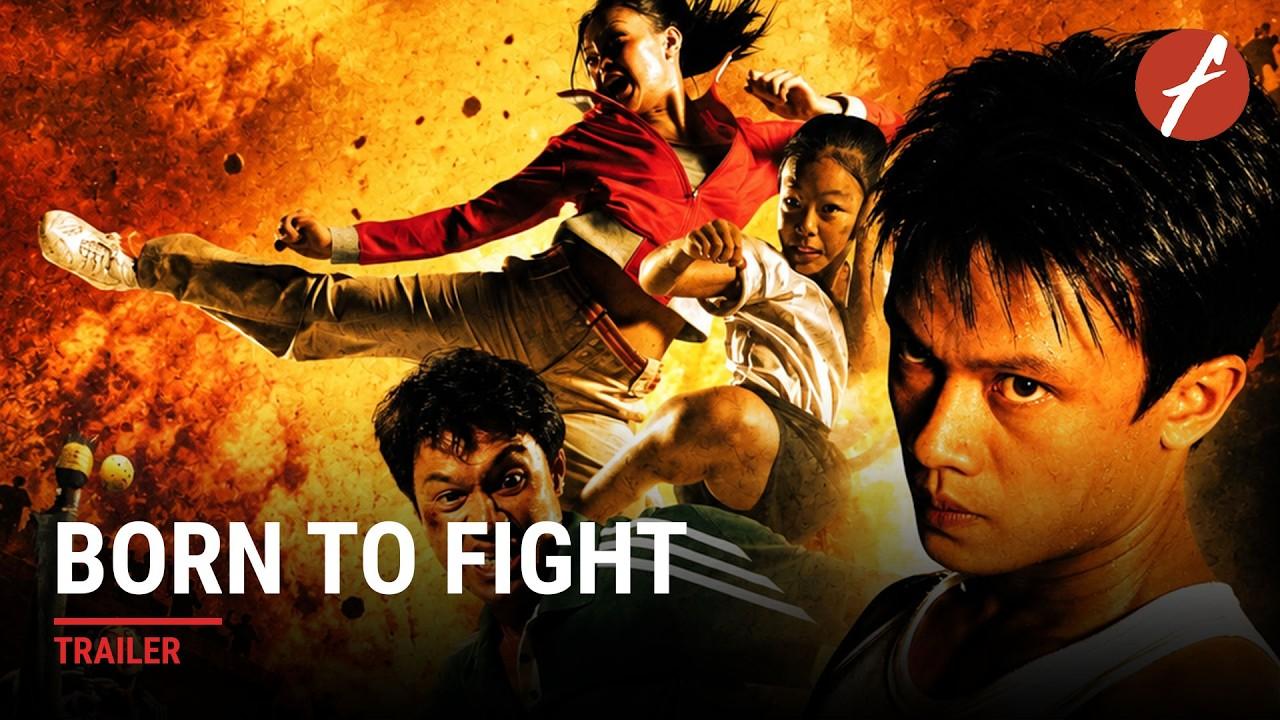 Born to Fight Trailer