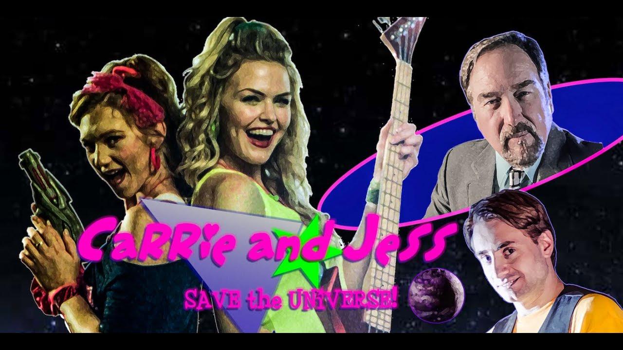 Carrie and Jess Save the Universe! Trailer