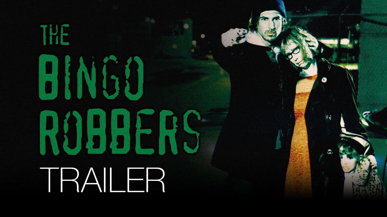 The Bingo Robbers Trailer