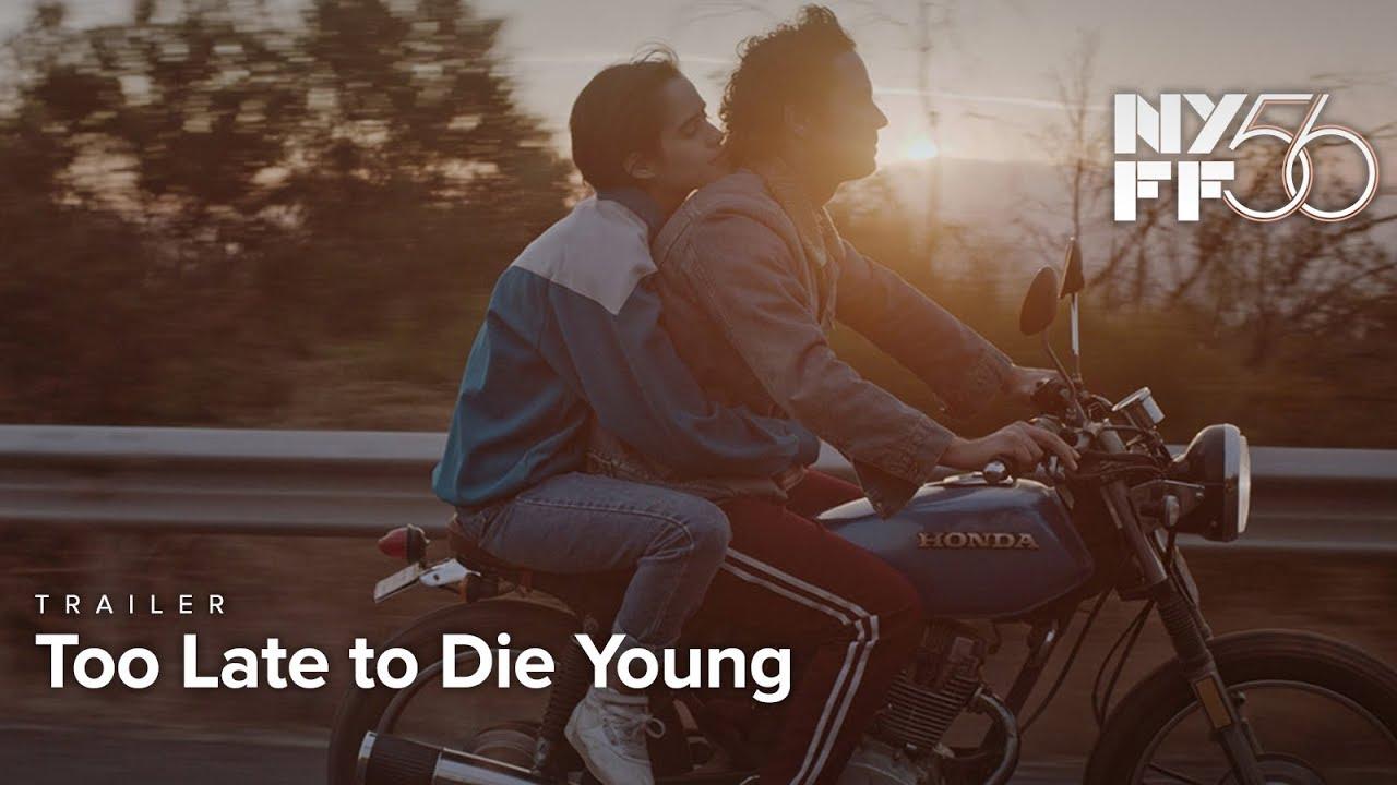 Too Late to Die Young Trailer