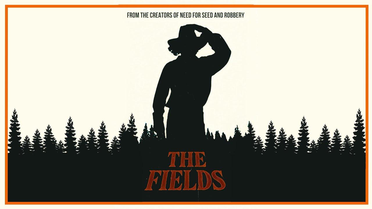 The Fields Trailer
