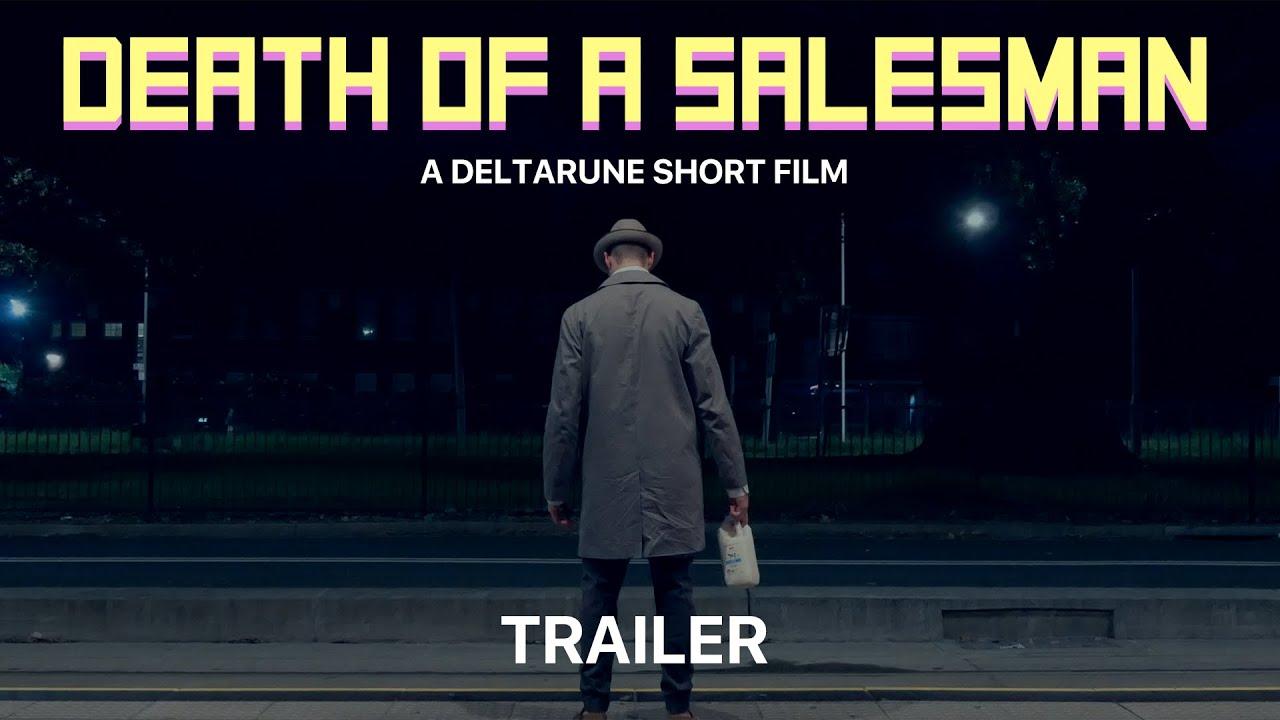 Death of a Salesman: A DELTARUNE Short FIlm Trailer