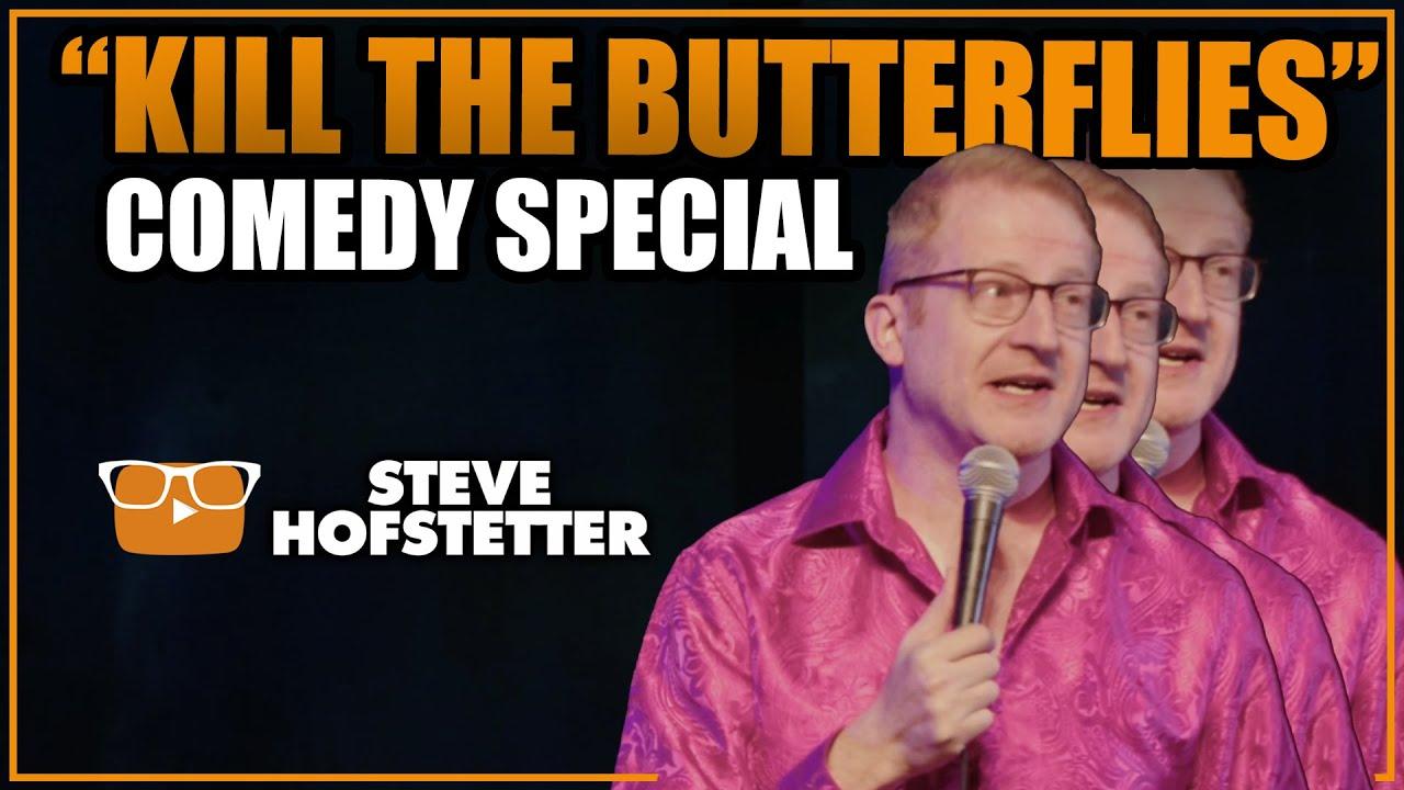 Steve Hofstetter: Kill the Butterflies Trailer