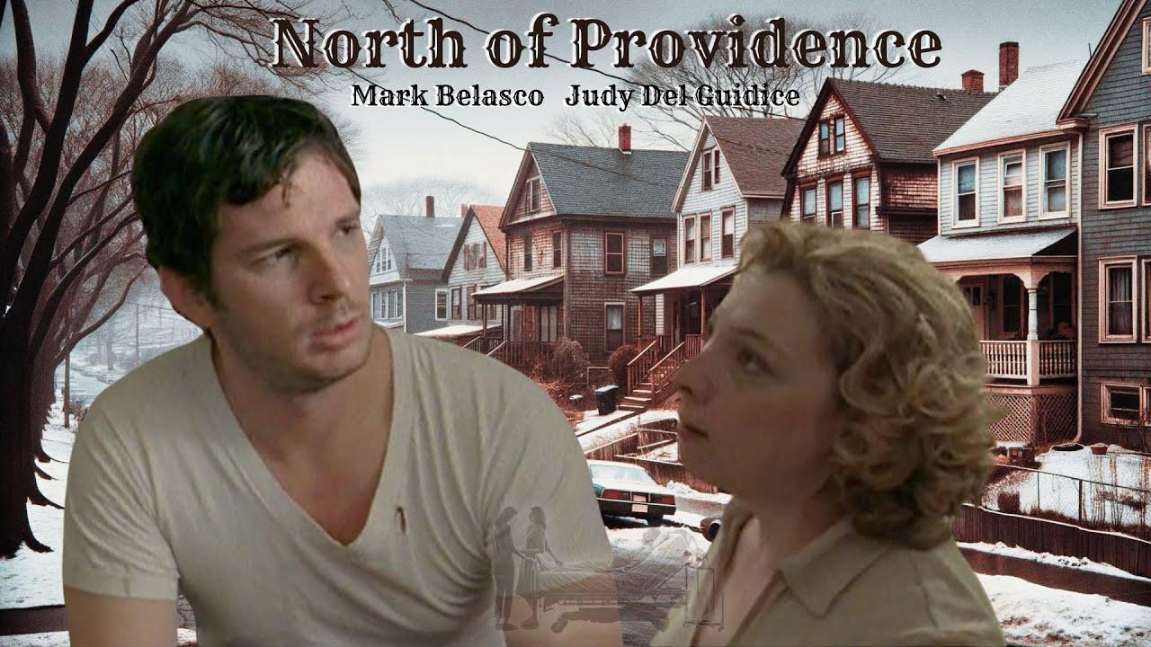 North of Providence Trailer