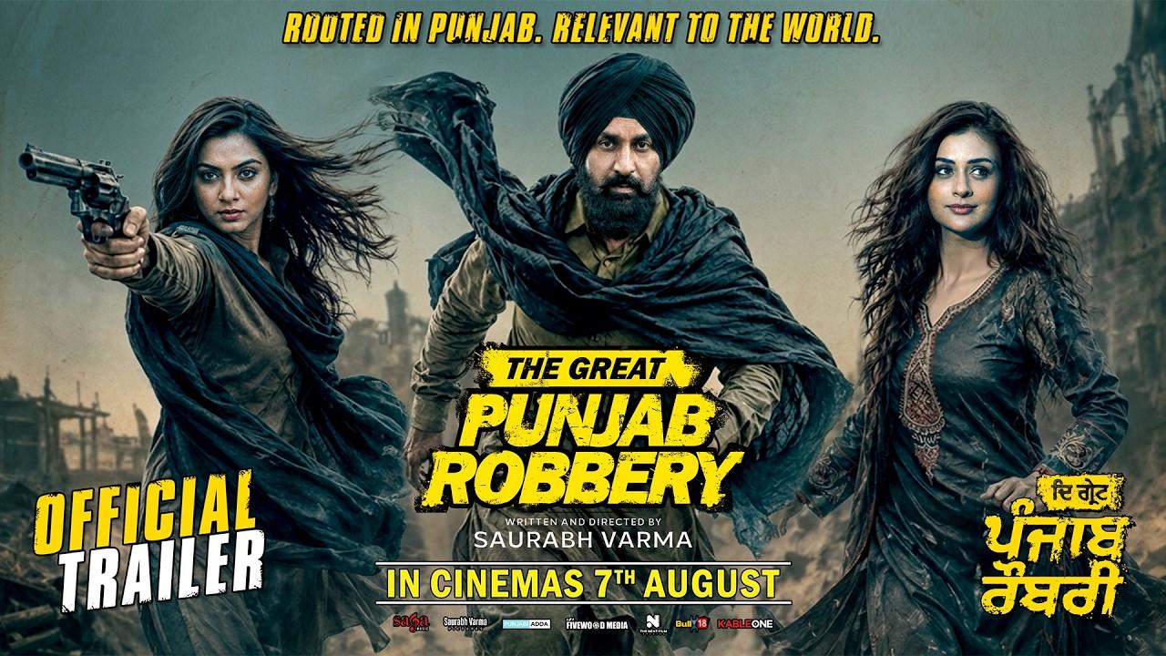The Great Punjab Robbery Trailer