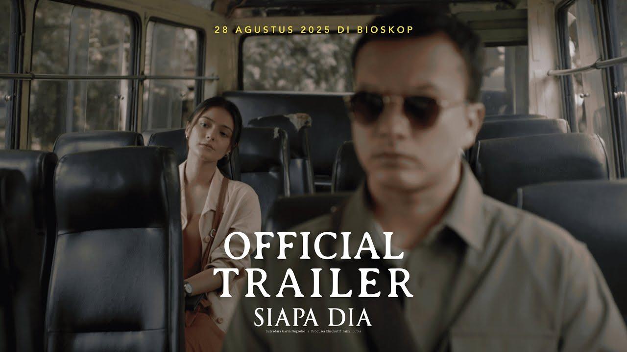 Siapa Dia Trailer