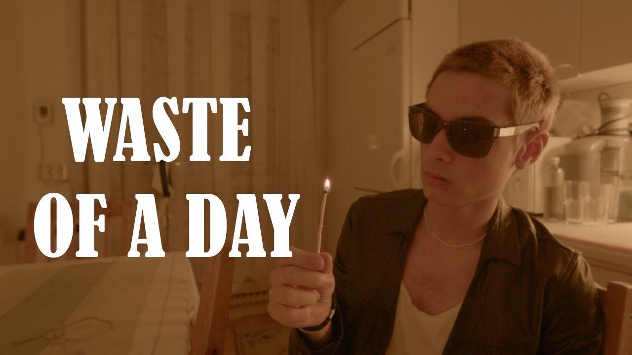 Waste of a Day Trailer