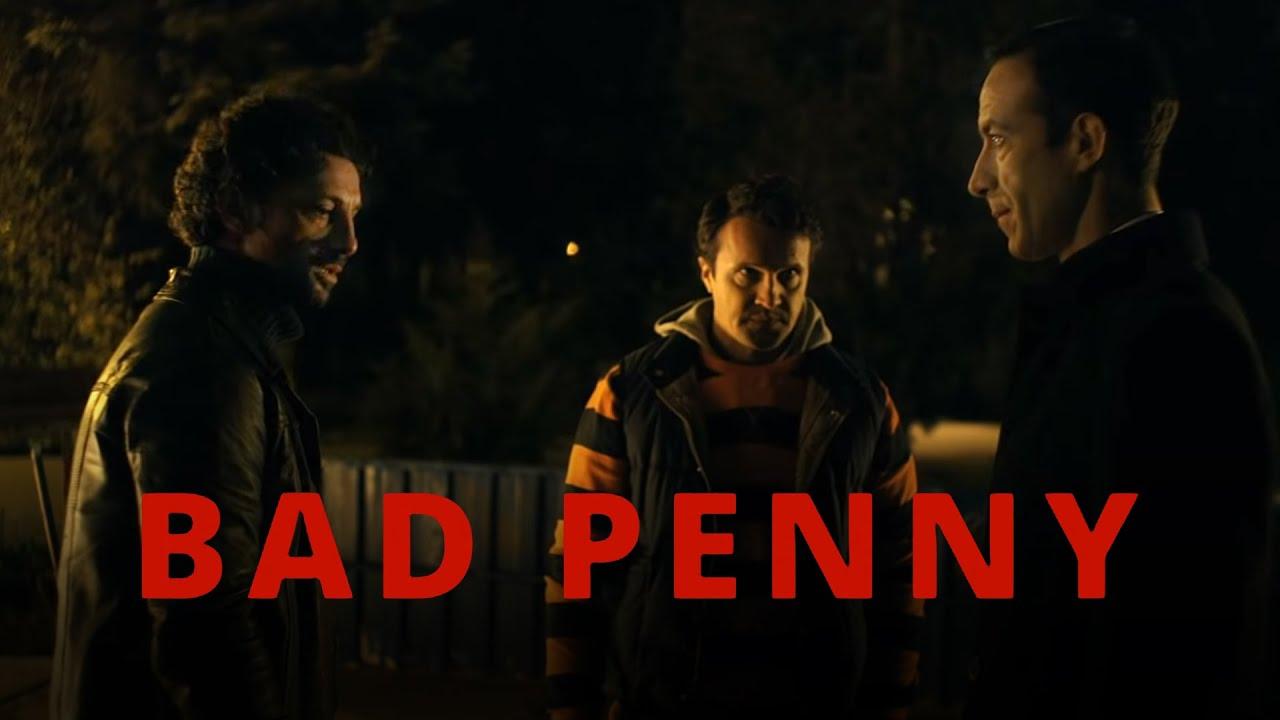 Bad Penny Trailer
