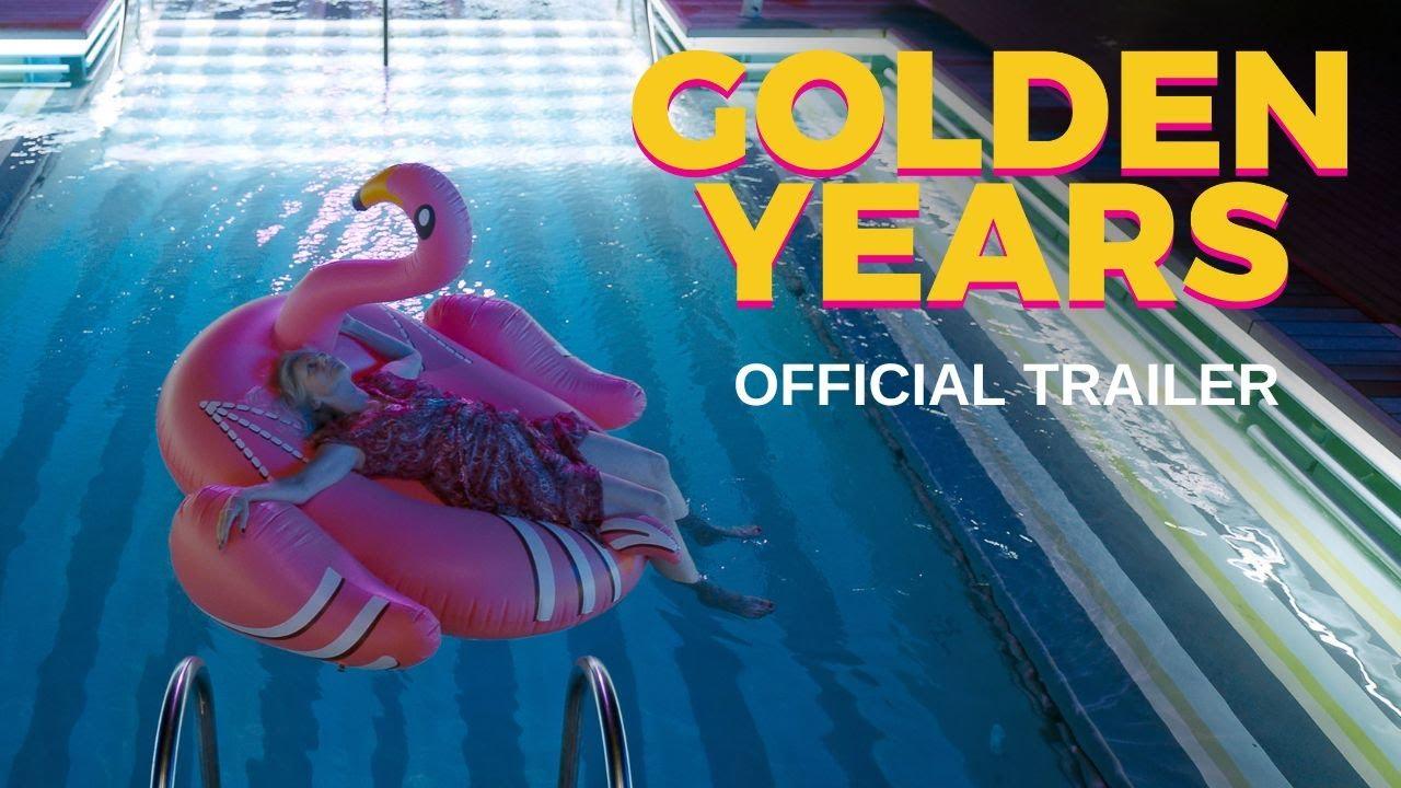 Golden Years Trailer