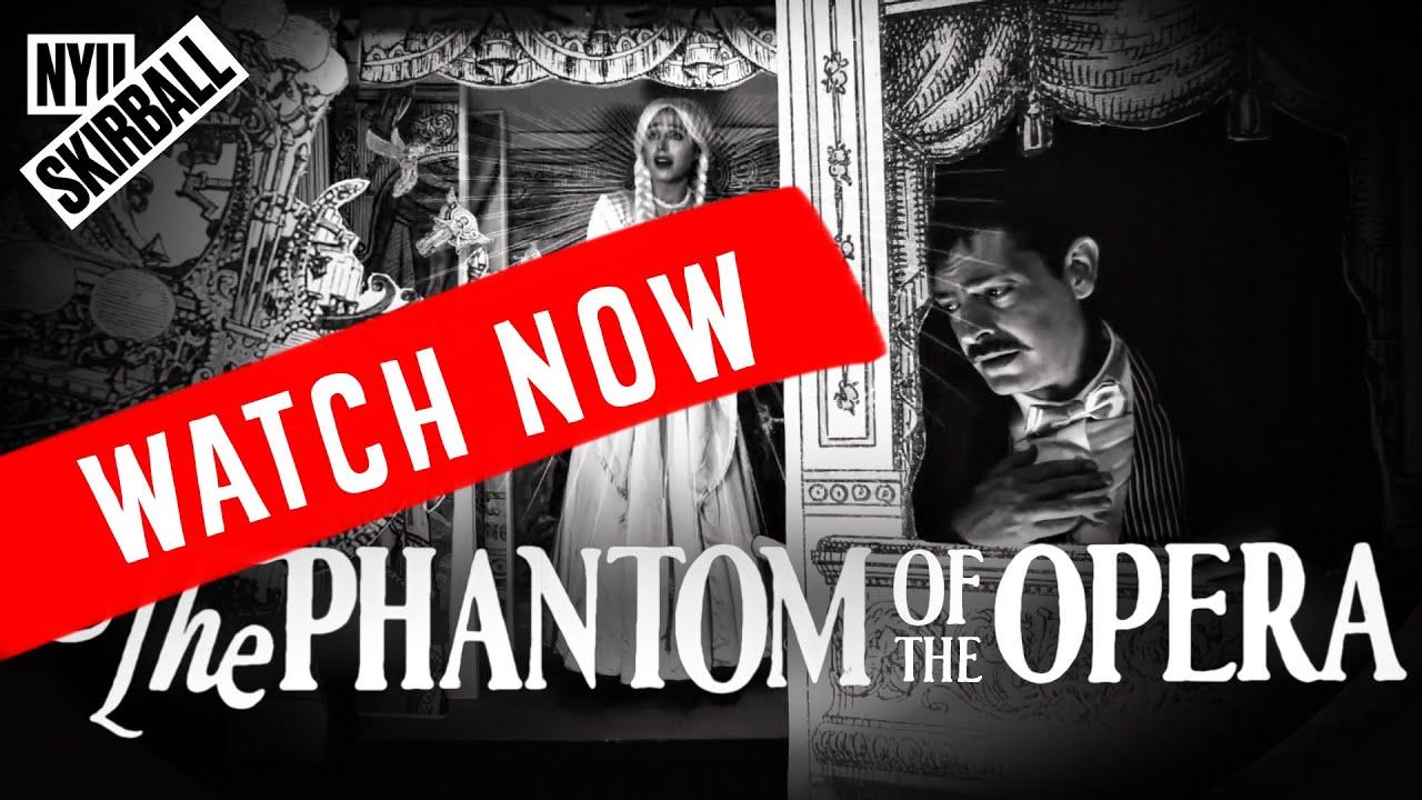 Theater in Quarantine: The Phantom of the Opera Trailer