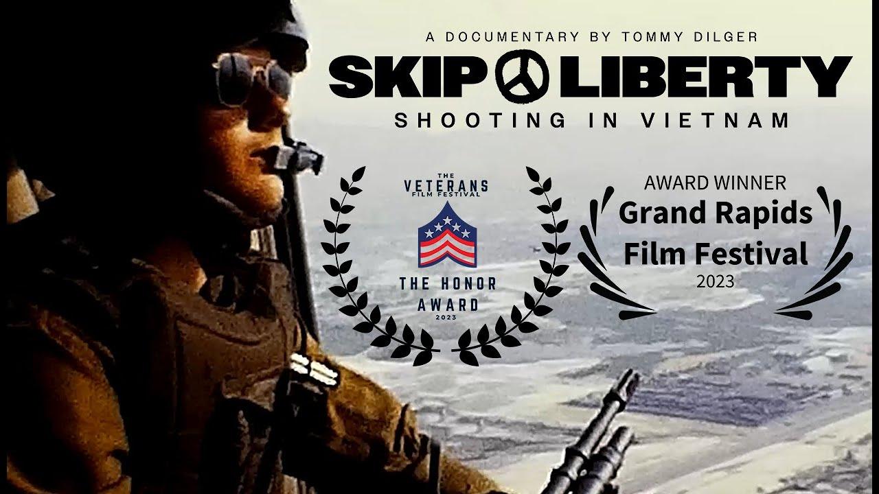 Skip Liberty: Shooting in Vietnam Trailer