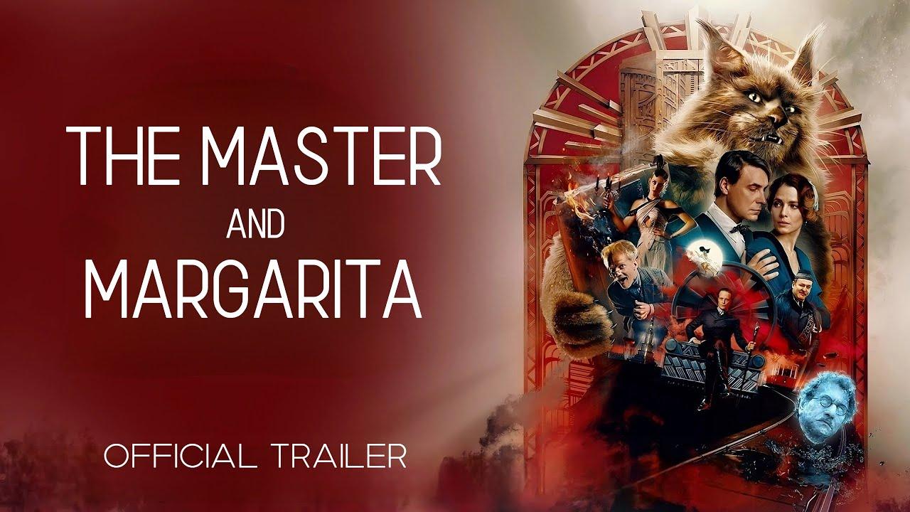 The Master and Margarita Trailer
