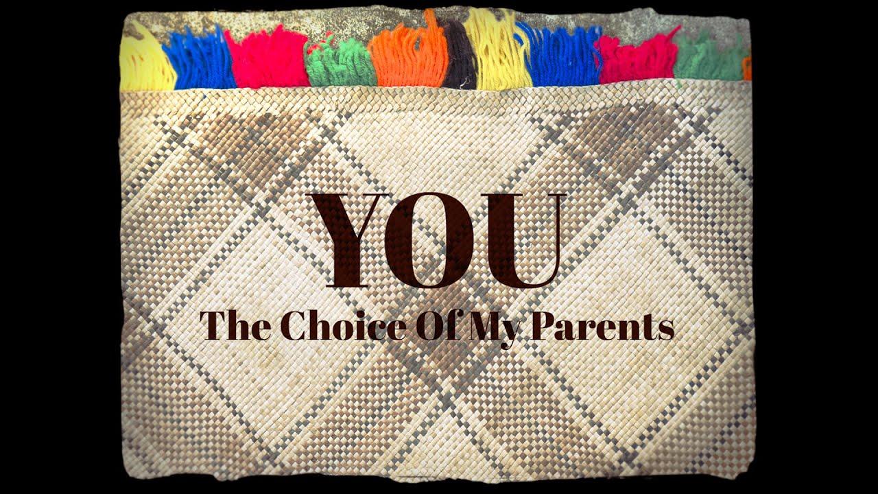 You, the Choice of My Parents Trailer