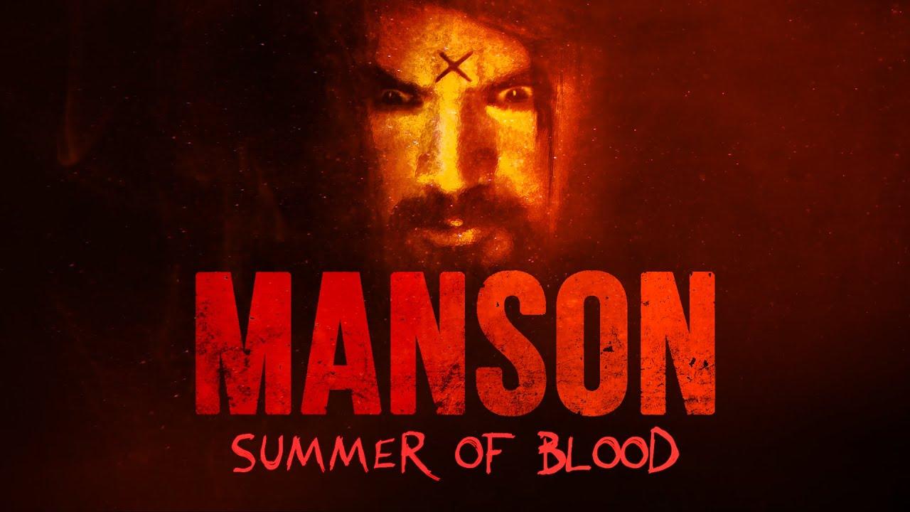 Manson: Summer of Blood Trailer