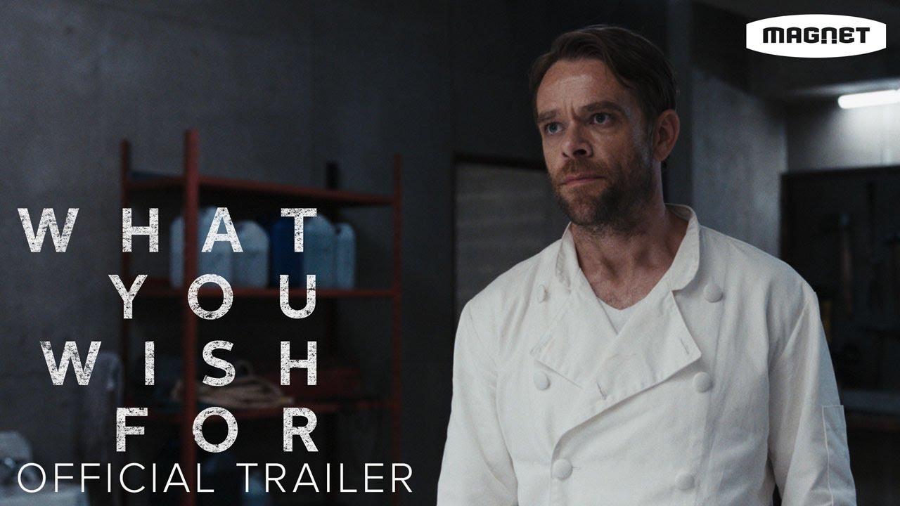 What You Wish For Trailer