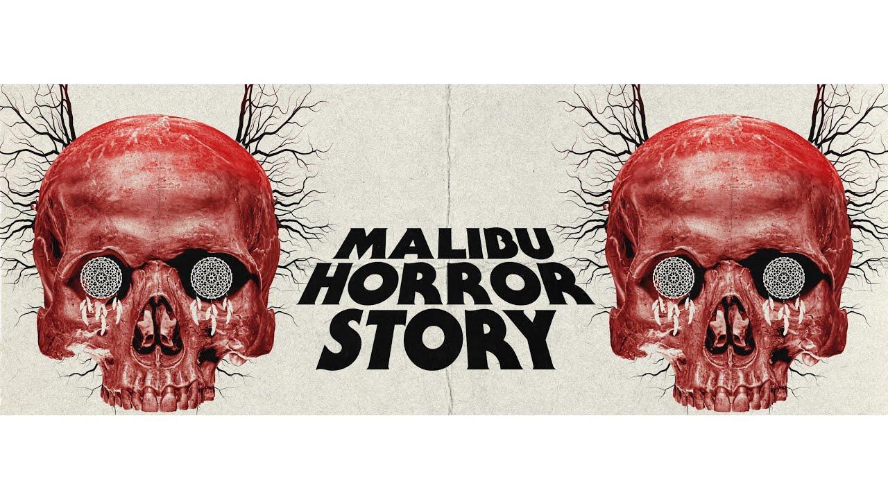 Malibu Horror Story Trailer