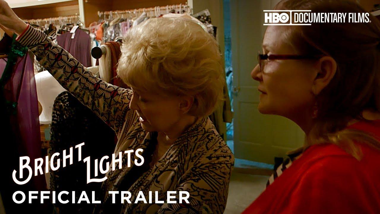 Bright Lights: Starring Carrie Fisher and Debbie Reynolds Trailer