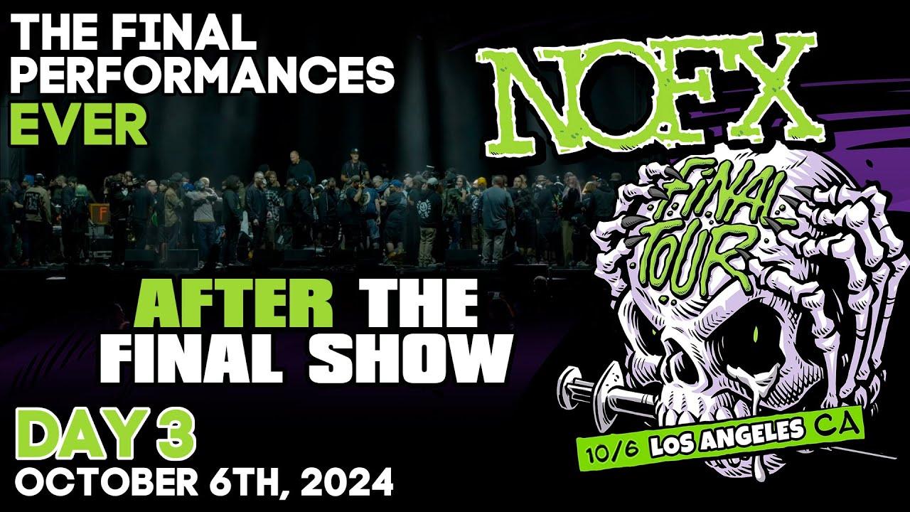 NOFX: The Final Show (Night 3) Oct 6, 2024 Trailer