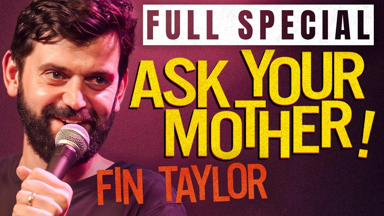 Fin Taylor: Ask Your Mother Trailer