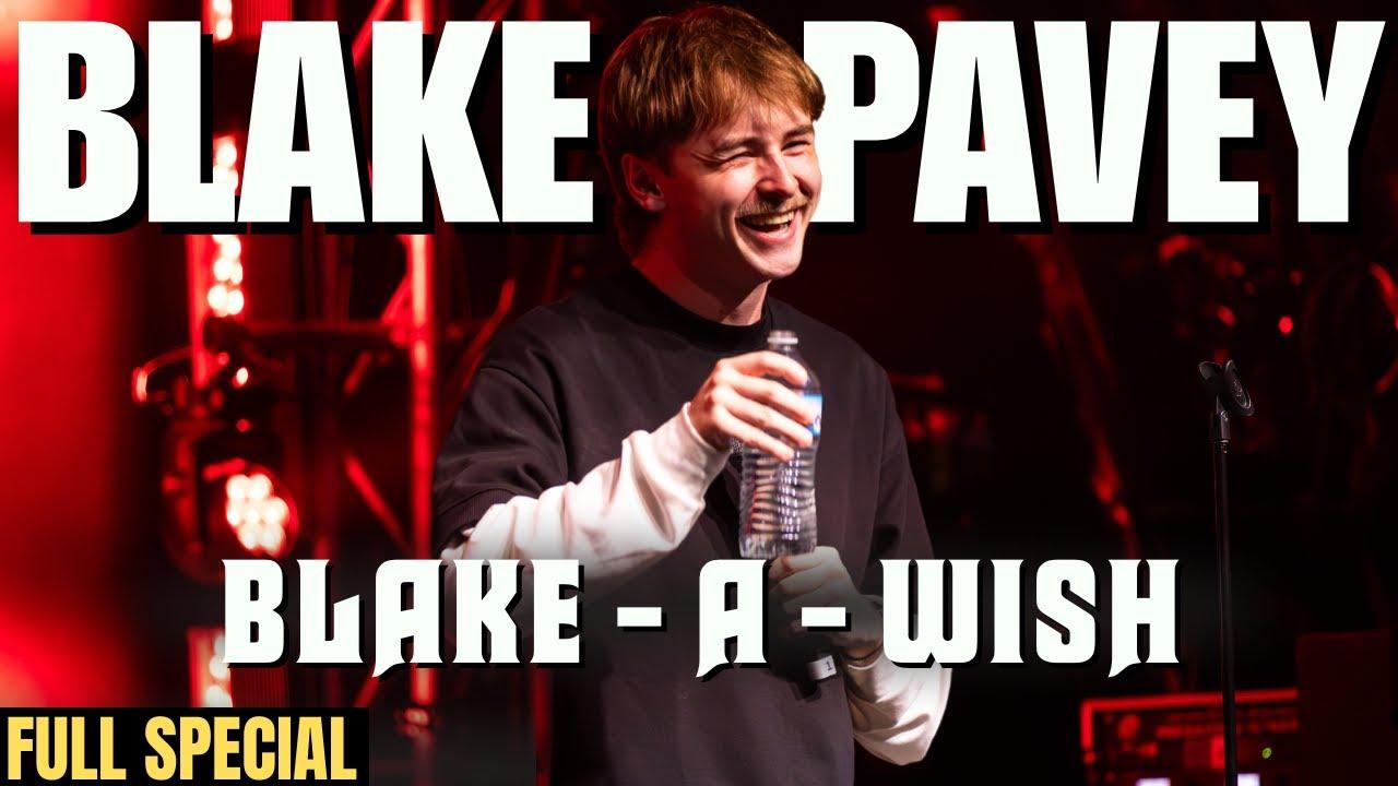 Blake Pavey: Blake-A-Wish Trailer