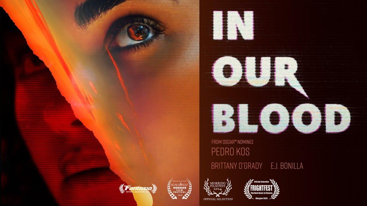 In Our Blood Trailer