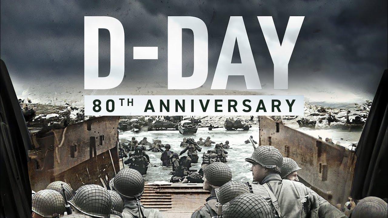 D-Day: 80th Anniversary Trailer