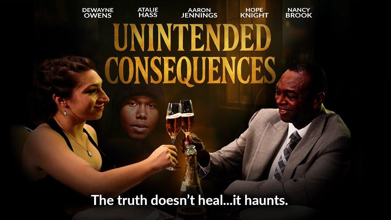 Unintended Consequences Trailer