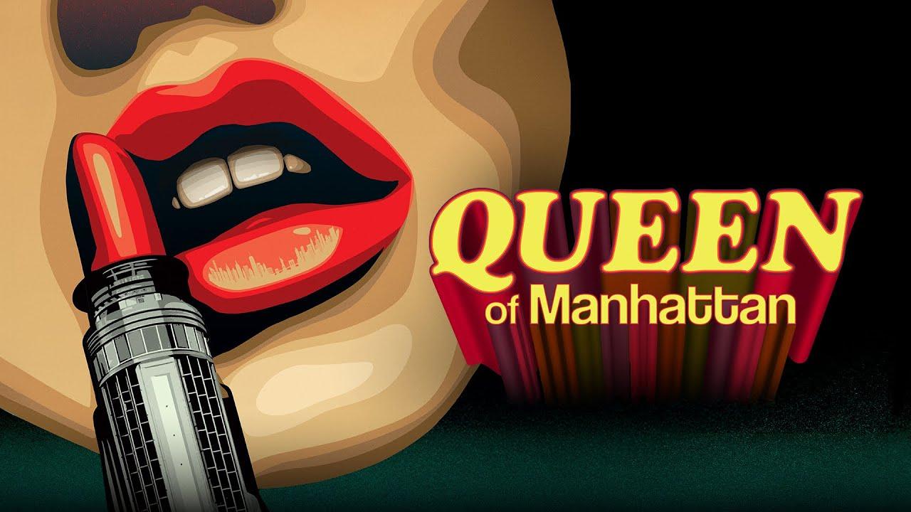 Queen of Manhattan Trailer