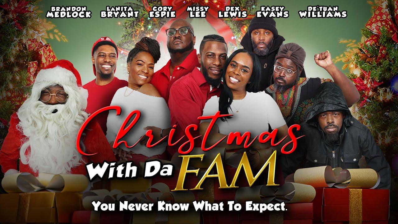 Christmas with Da Fam Trailer