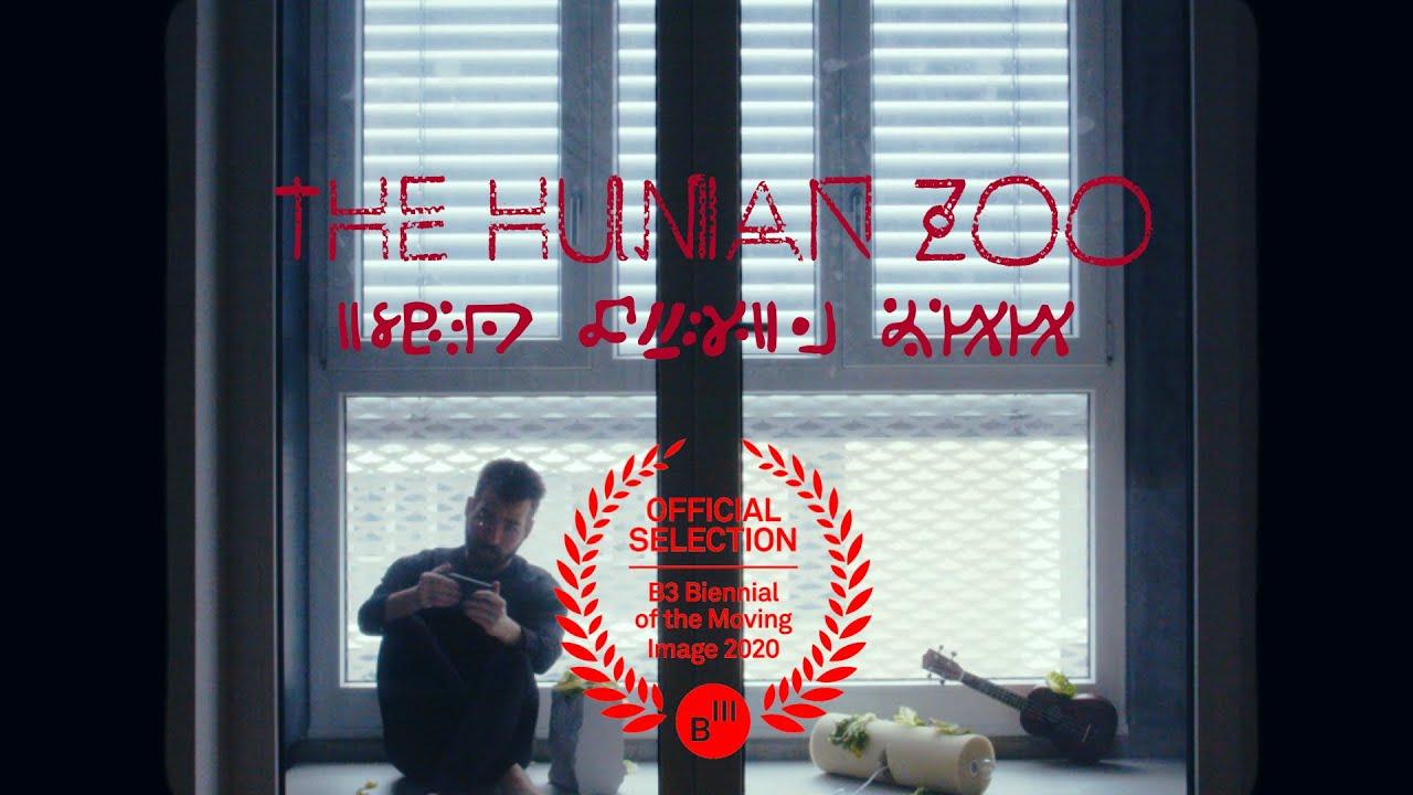 The Human Zoo Trailer