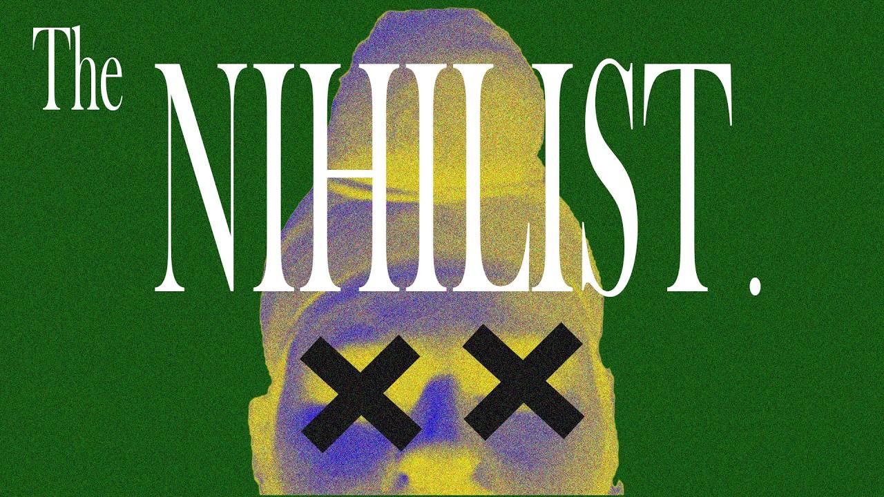 The Nihilist Trailer