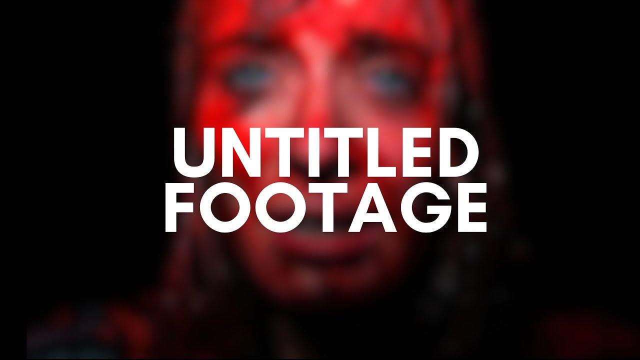 Untitled Footage Trailer