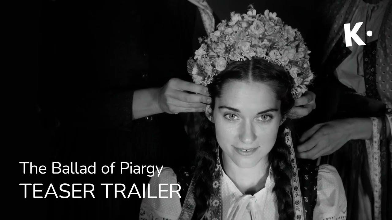 The Ballad of Piargy Trailer