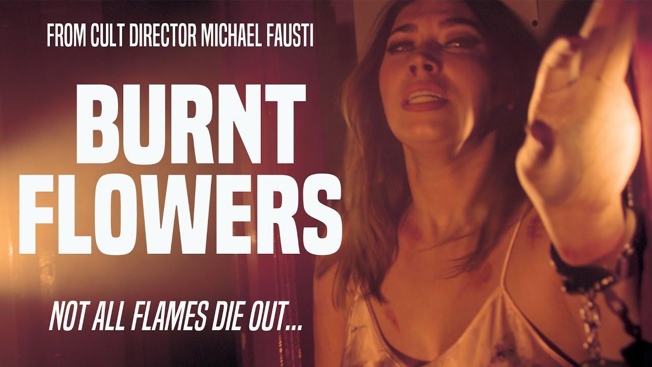 Burnt Flowers Trailer