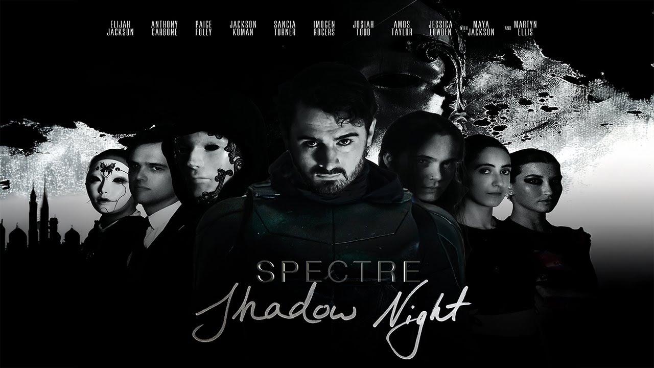 Spectre: Shadow Night Trailer