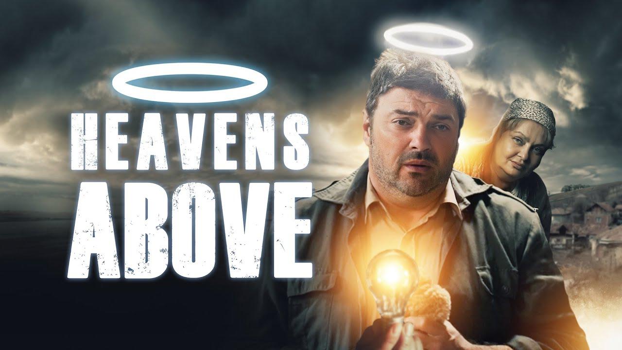 Heavens Above Trailer