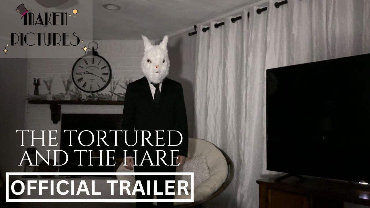 The Tortured and the Hare Trailer