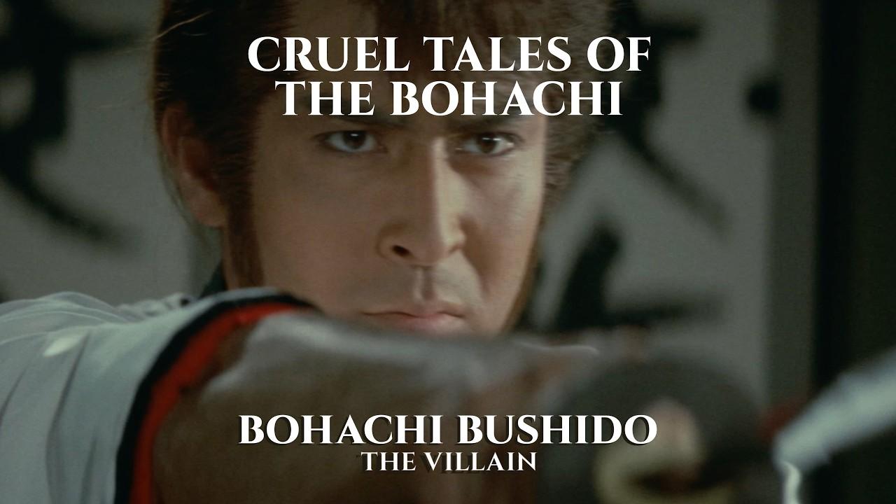 Bohachi Bushido: The Villain Trailer