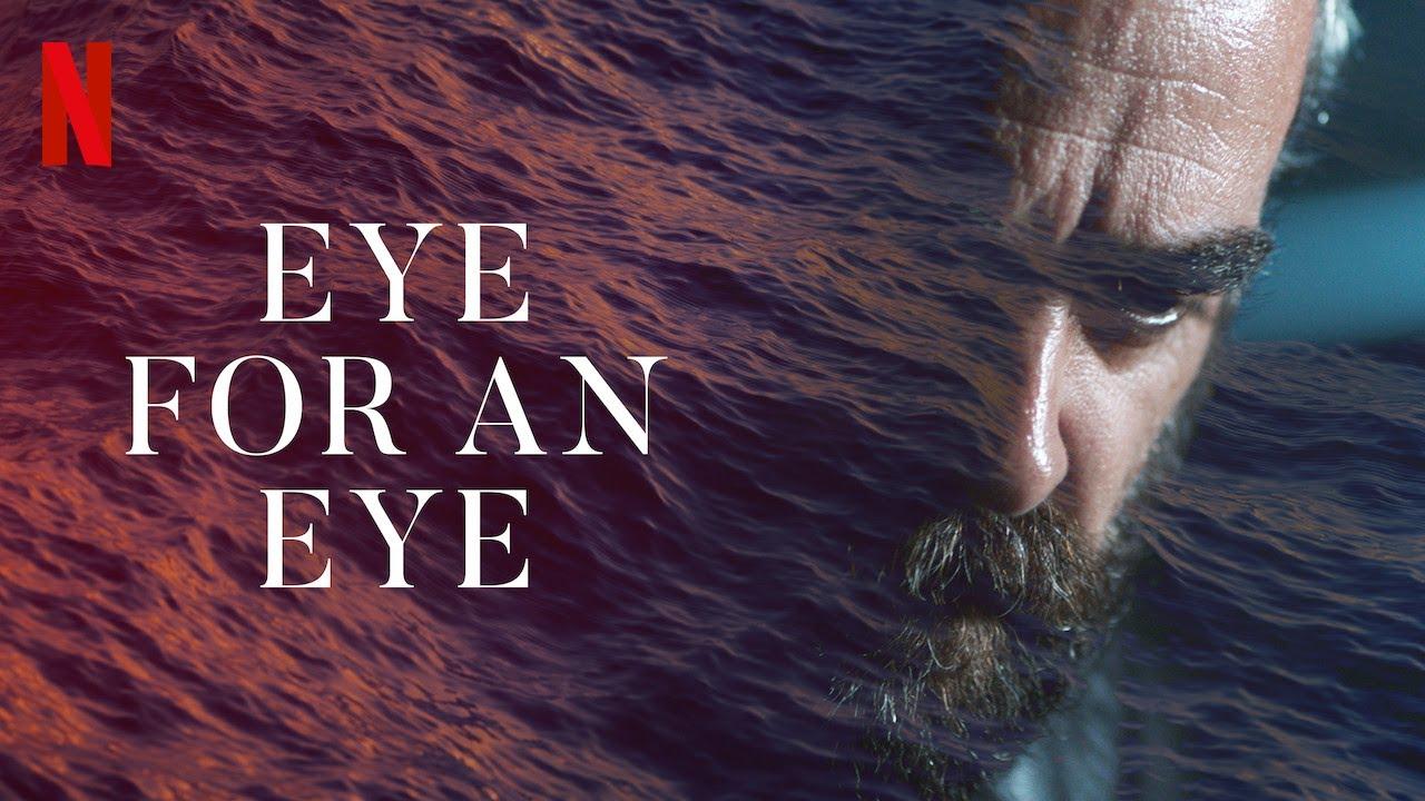 Eye for an Eye Trailer