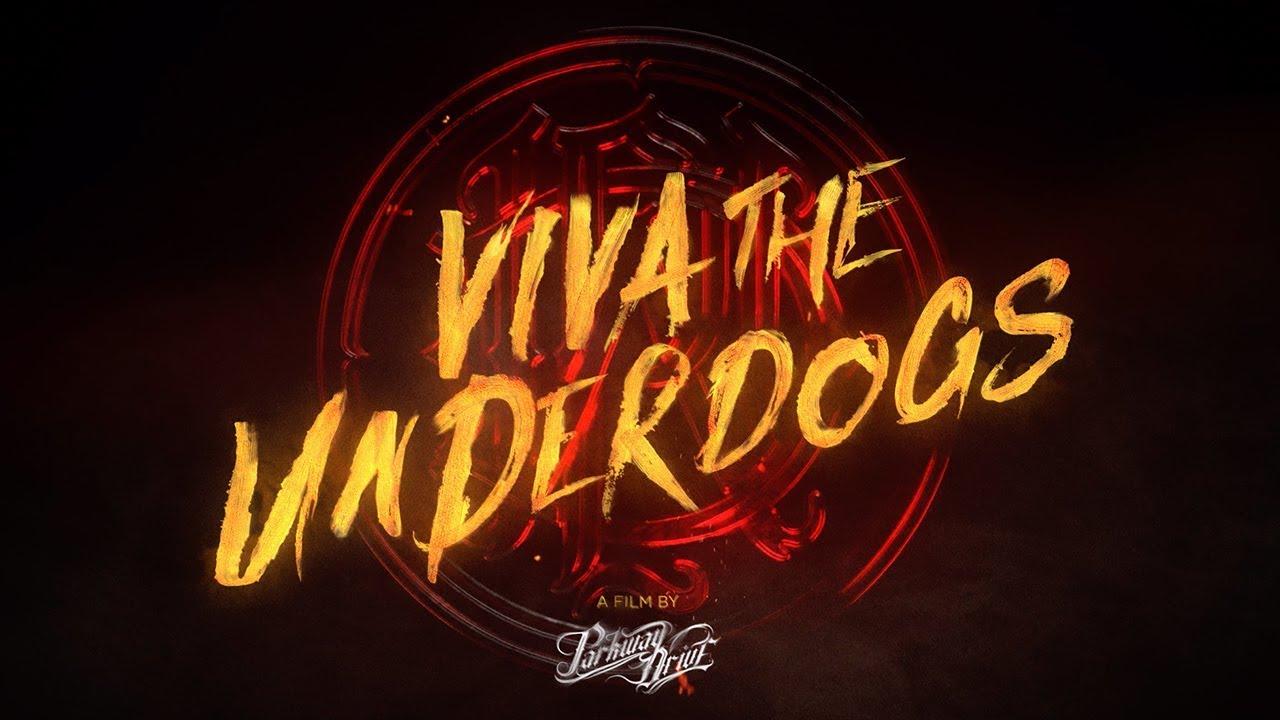 Viva the Underdogs Trailer