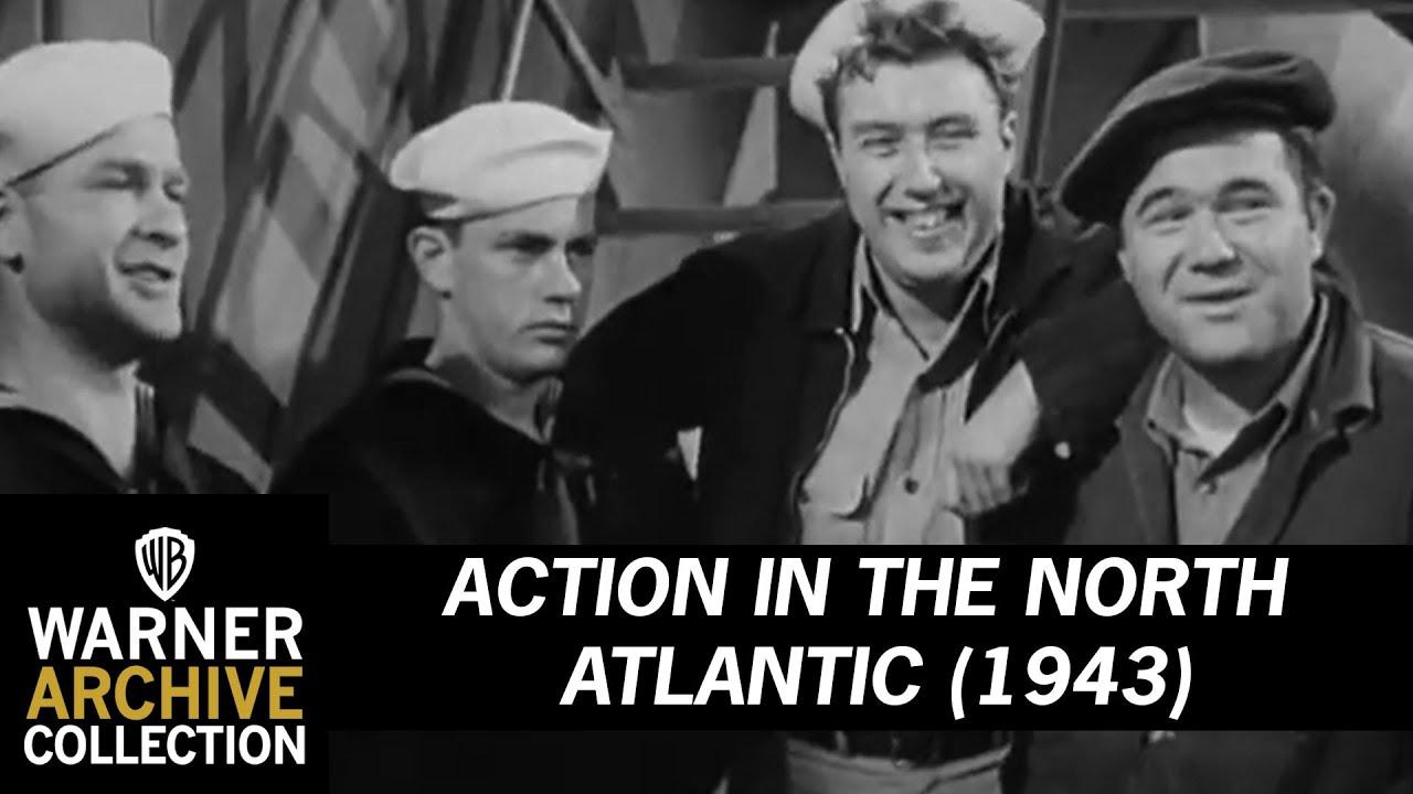 Action in the North Atlantic Trailer