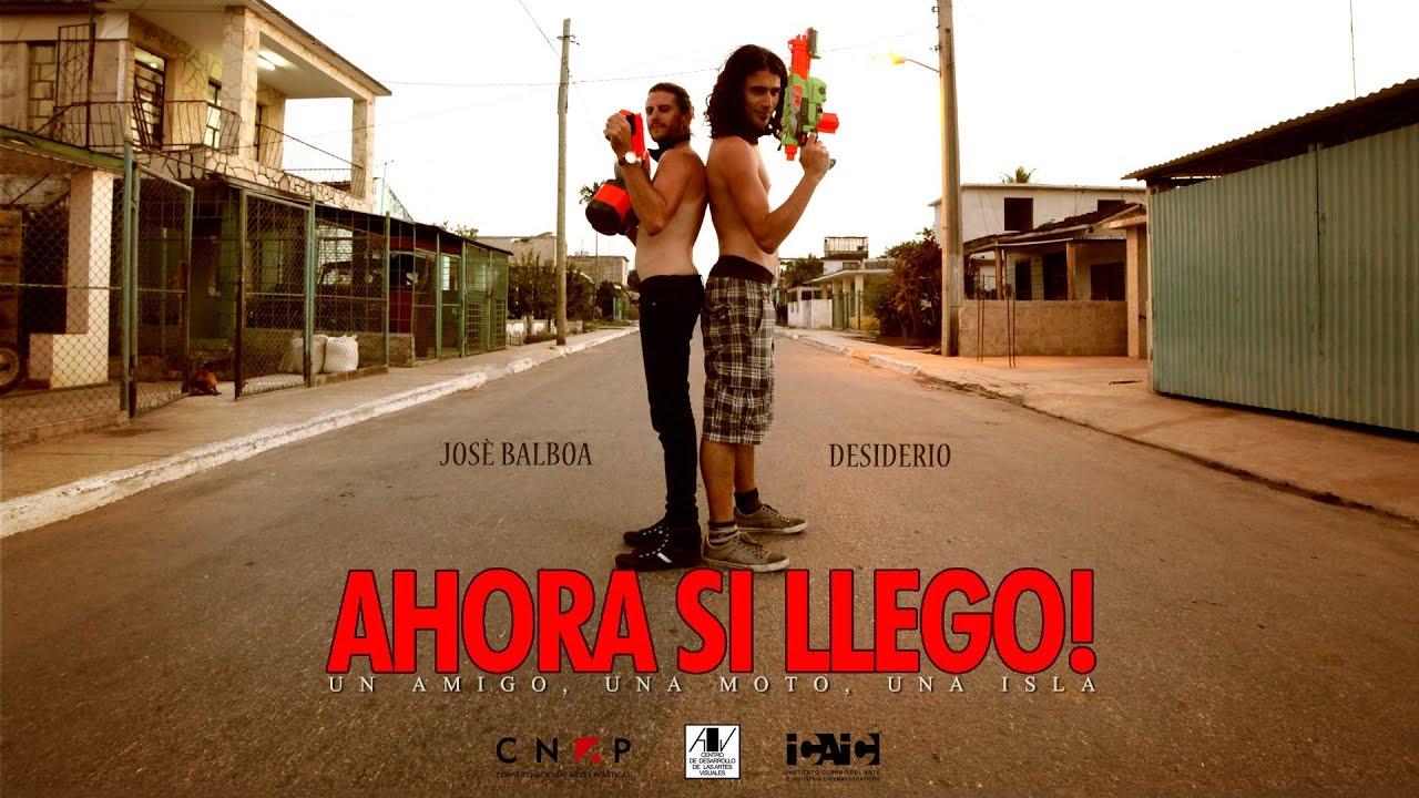 AHORA SI LLEGO! Trailer