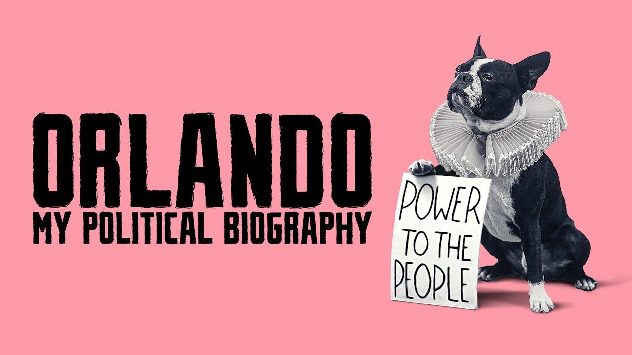 Orlando, My Political Biography Trailer