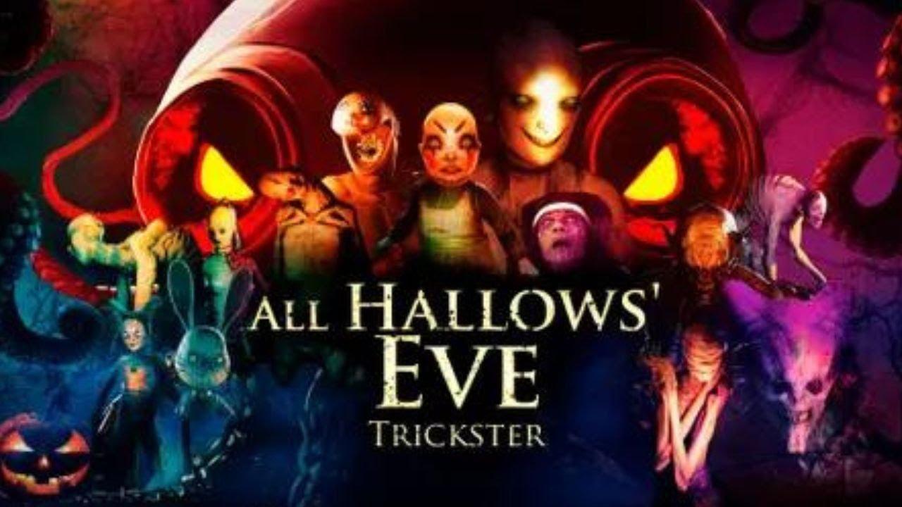 All Hallows' Eve: Trickster Trailer