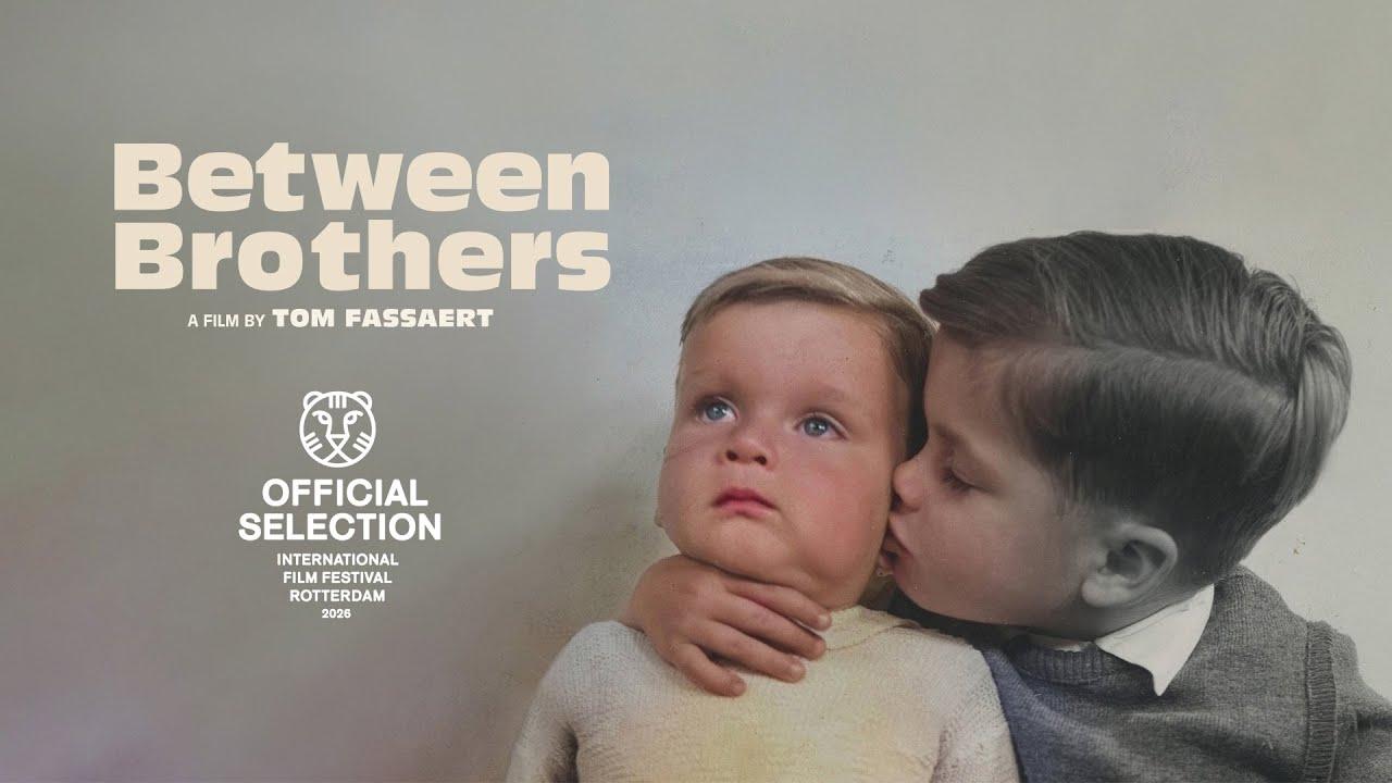 Between Brothers Trailer