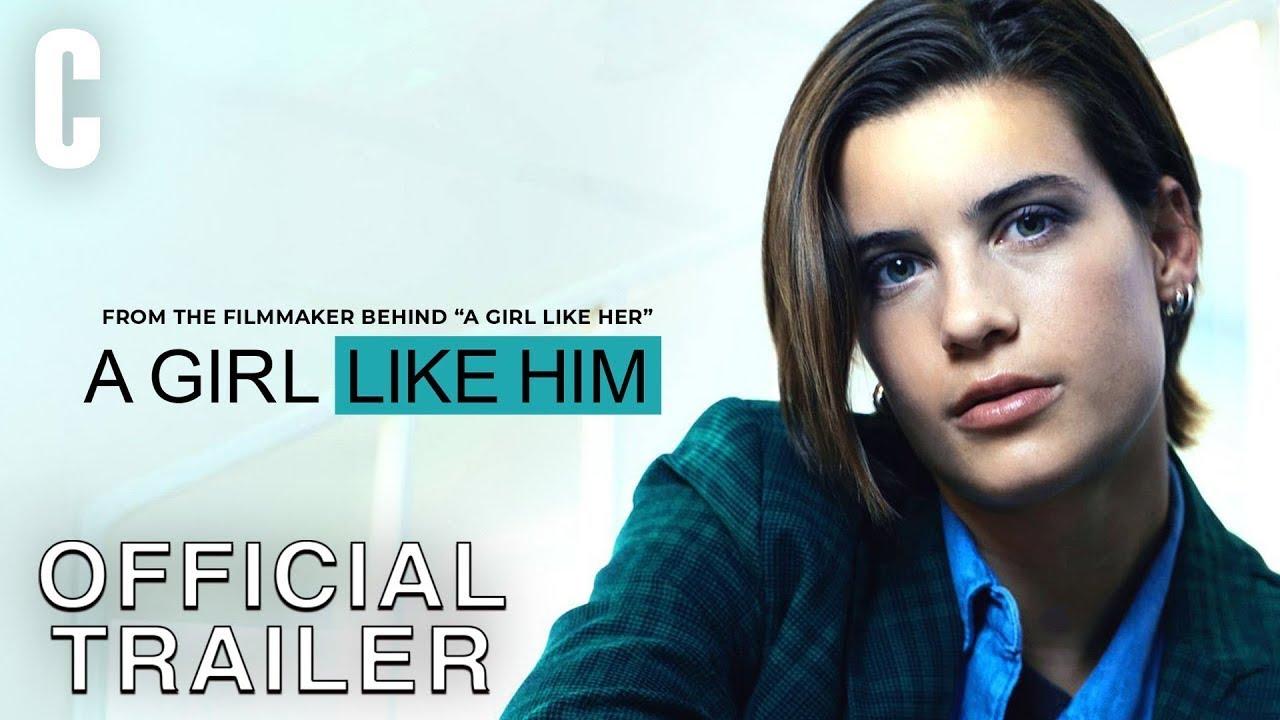A Girl Like Him Trailer