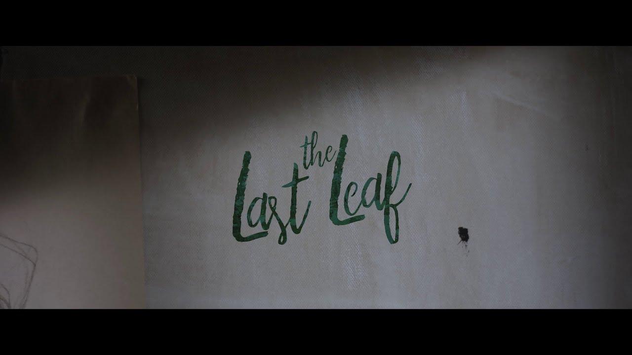 The Last Leaf Trailer