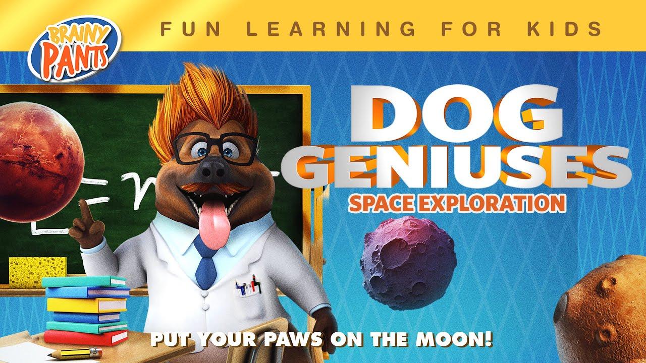 Dog Geniuses: Space Exploration Trailer